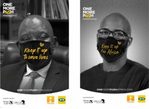 Campaign example titled "one more push" showing individuals wearing face masks with reasons for why they are continuing to follow Covid protocols, like "keep it up to save lives" and "keep it up for Africa"